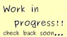 work in progress